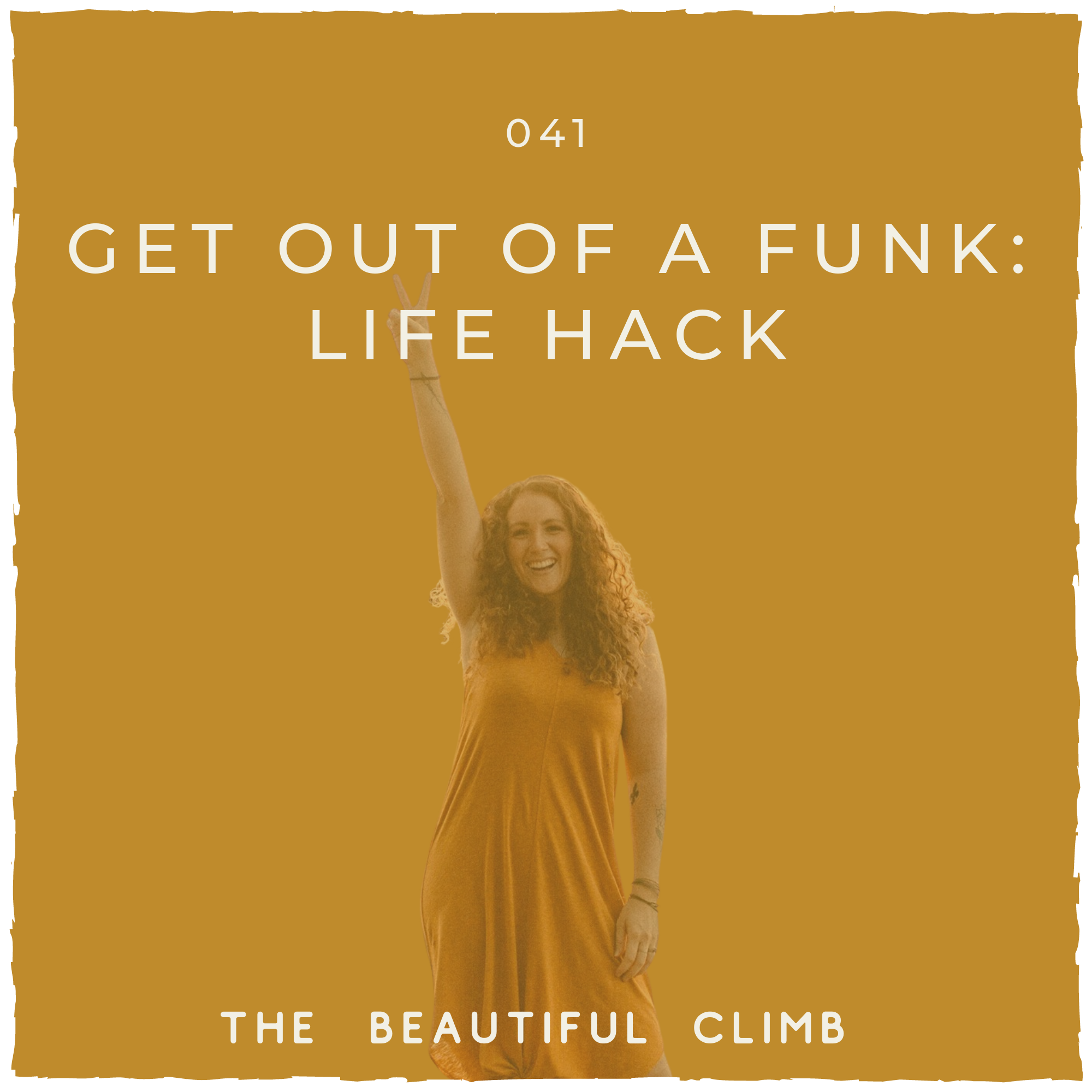 get out of a funk: life hack